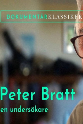 Peter Bratt - En undersökare movie poster