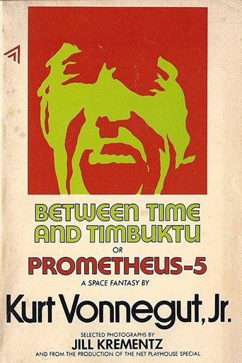 Between Time and Timbuktu movie poster