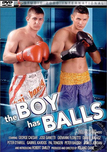 The Boy Has Balls movie poster