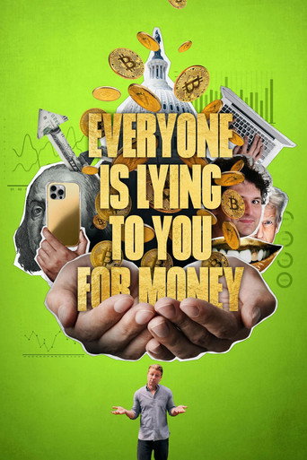 Everyone Is Lying to You for Money movie poster