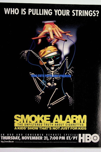 Smoke Alarm: The Unfiltered Truth About Cigarettes movie poster