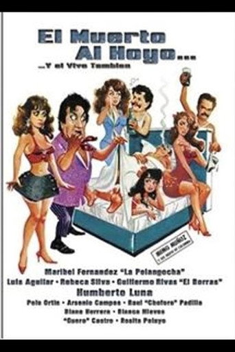 El muerto al hoyo... y el vivo también movie poster