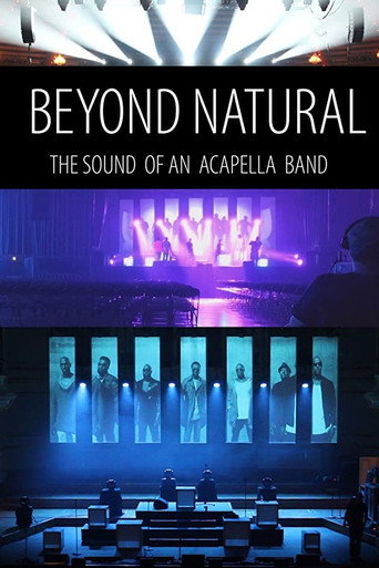 Beyond Natural: The Journey of an Acapella Band movie poster
