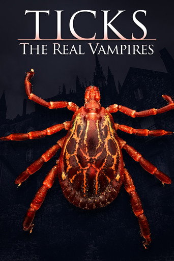 Ticks: The Real Vampires movie poster