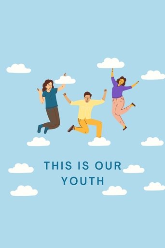 This Is Our Youth movie poster