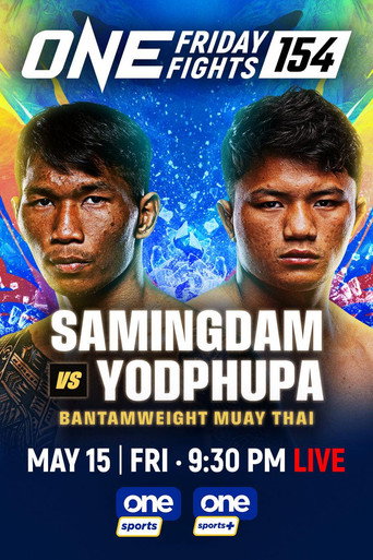 ONE Friday Fights 154: Samingdam vs. Yodphupa movie poster