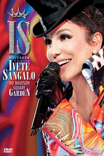 Multishow ao Vivo: Ivete Sangalo no Madison Square Garden movie poster