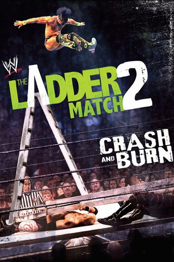 The Ladder Match 2: Crash & Burn movie poster