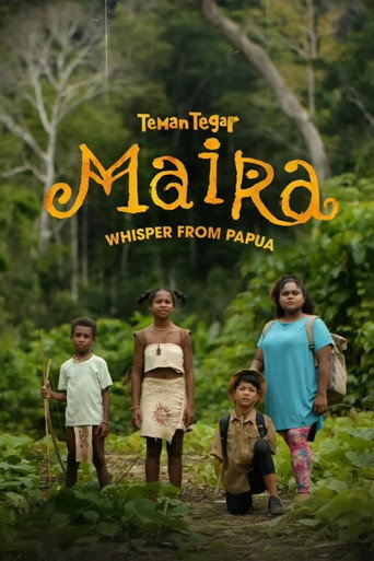 Teman Tegar: Maira - Whisper From Papua movie poster
