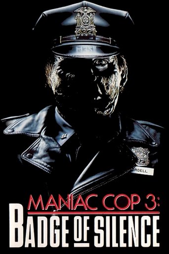 Maniac Cop 3: Badge of Silence movie poster