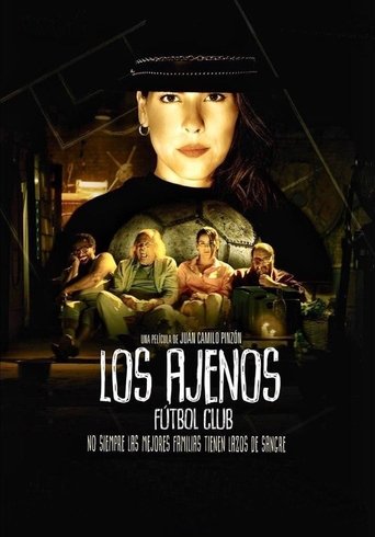 Los Ajenos Fútbol Club movie poster