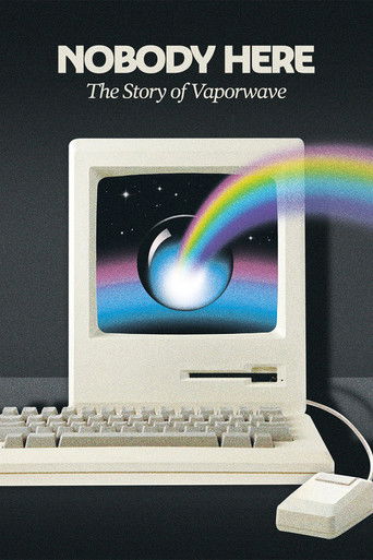 Nobody Here: The Story of Vaporwave movie poster