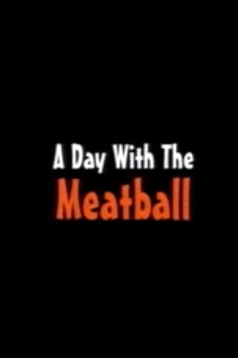A Day with the Meatball movie poster