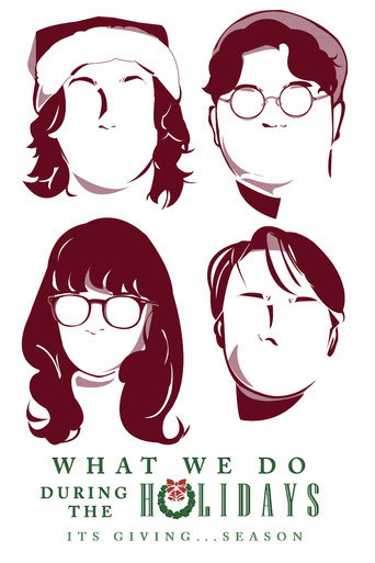 What We Do During the Holidays movie poster