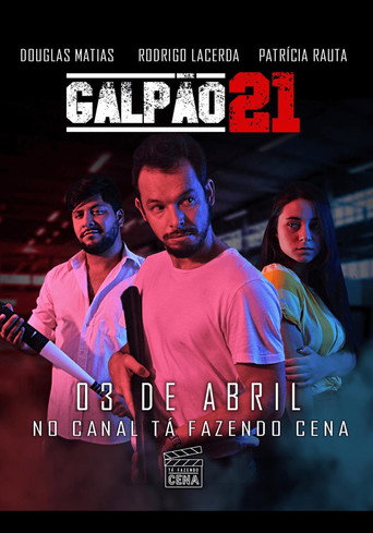 Galpão 21 movie poster