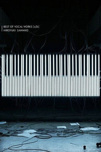 Sawano Hiroyuki LIVE “BEST OF VOCAL WORKS [nZk]” Side SawanoHiroyuki[nZk] movie poster