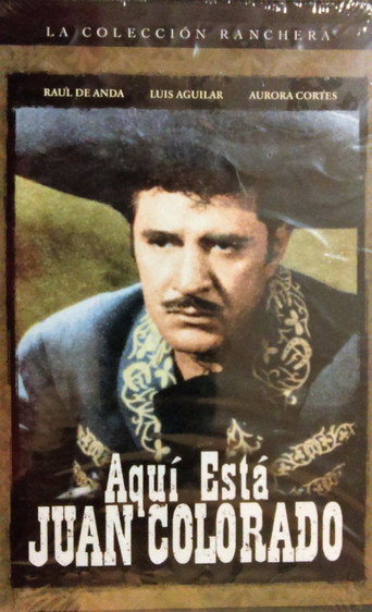 Aqui esta Juan Colorado movie poster