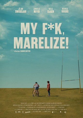 My F*k, Marelize! movie poster