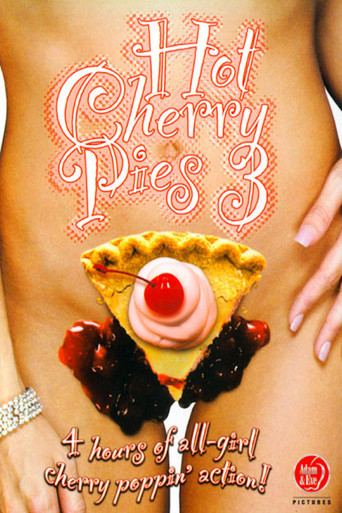 Hot Cherry Pies 3 movie poster