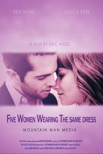 5 Women Wearing the Same Dress movie poster