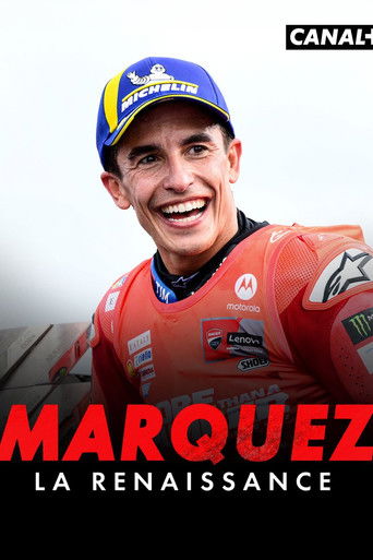 Rétro MotoGP 2025 - Marquez, la renaissance movie poster