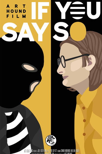If You Say So movie poster