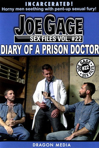 Joe Gage Sex Files Vol. 22: Diary of a Prison Doctor movie poster