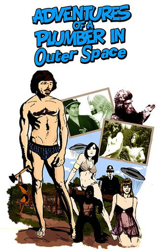 The Adventures of a Plumber in Outer Space movie poster