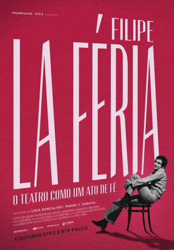 Filipe La Féria: O Teatro como um Ato de Fé movie poster