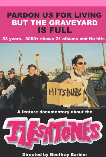 The Fleshtones: Pardon Us for Living But the Graveyard Is Full movie poster