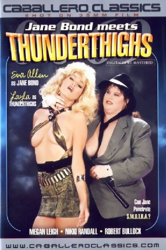 Jane Bond Meets Thunderthighs movie poster
