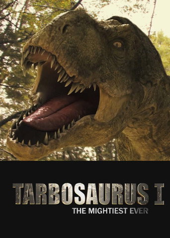 Tarbosaurus, The Mightiest Ever movie poster