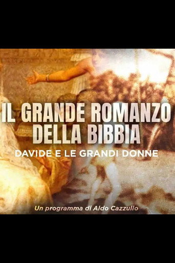 Il Grande Romanzo della Bibbia - Davide e le grandi donne movie poster