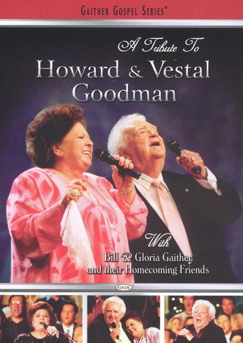 A Tribute to Howard and Vestal Goodman movie poster