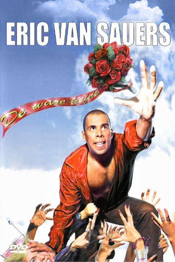 Eric van Sauers: De Ware Liefde movie poster