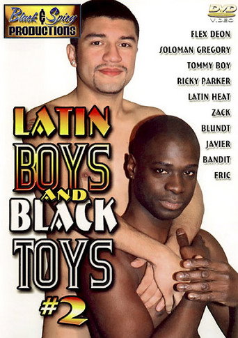 Latin Boys and Black Toys 2 movie poster