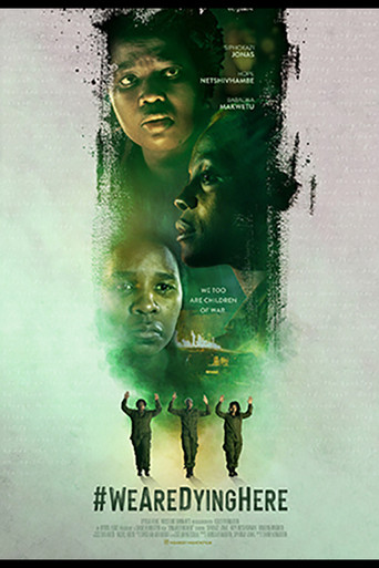 #WeAreDyingHere movie poster