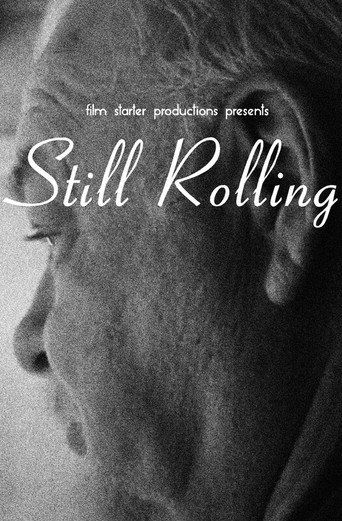 Still Rolling movie poster