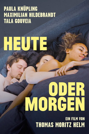 Heute oder morgen movie poster