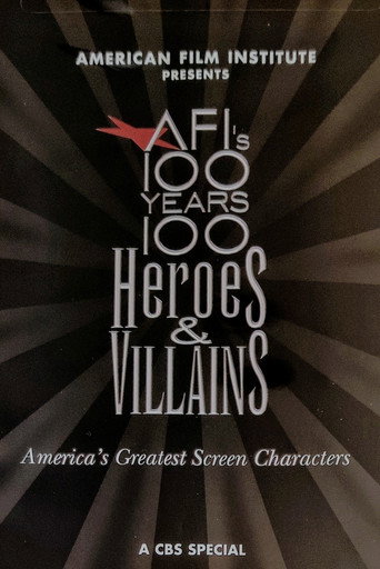 AFI's 100 Years... 100 Heroes & Villains movie poster