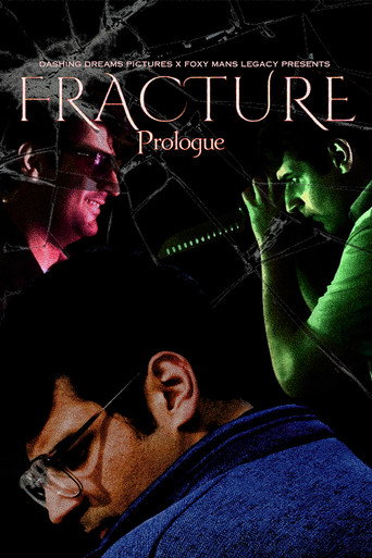 Fracture: Prologue movie poster
