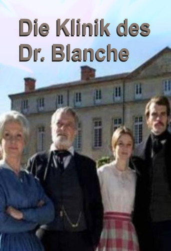 Dr. Blanche's Clinic movie poster