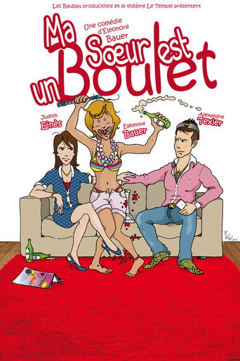 Ma Sœur est un Boulet ! movie poster