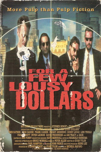 For a Few Lousy Dollars movie poster