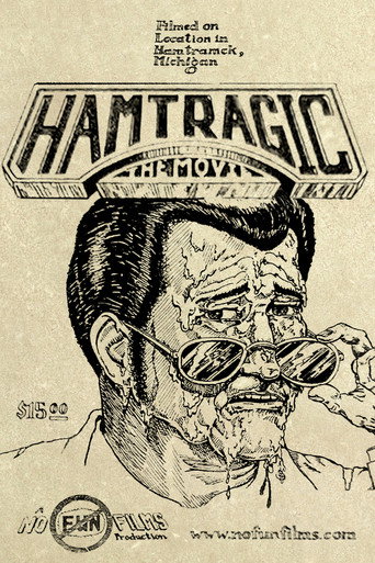 Hamtragic movie poster