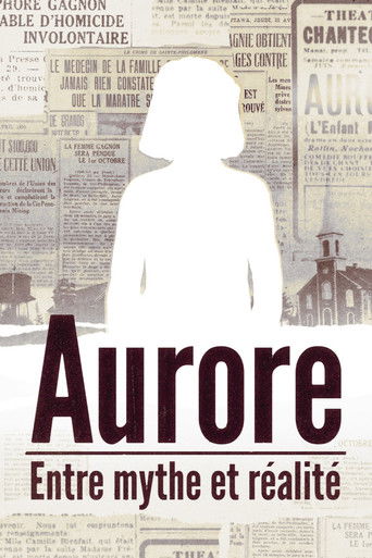 Aurore: entre mythe et réalité movie poster