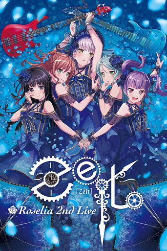 Roselia 2nd Live「Zeit」 movie poster