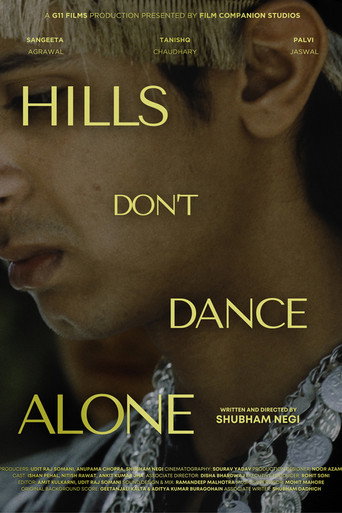 Hills Don't Dance Alone movie poster