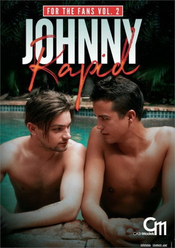 Johnny Rapid: For the Fans Vol. 2 movie poster
