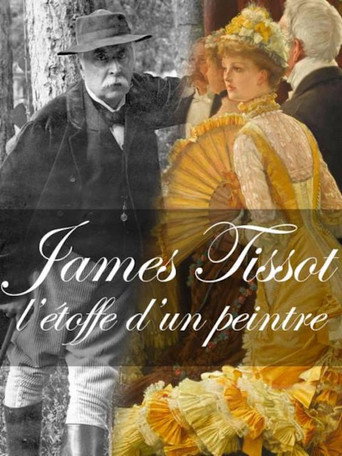 James Tissot: L'étoffe d'un peintre movie poster